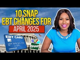 10 HUGE FOOD STAMP CHANGES APRIL 2025: INCREASE IN EBT + SNAP AUDITS, $120 SUN BUCKS, PILOT PROGRAMS