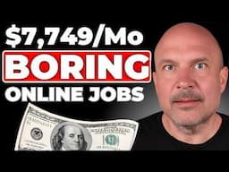 7 Boring But In Demand Remote Jobs That Pay Really Well!
