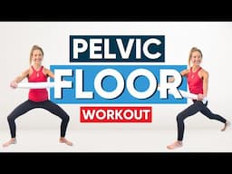 Pelvic Floor Workout (TOTAL BODY!)
