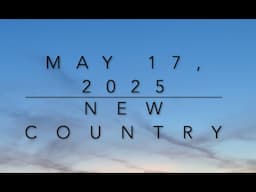 New Country Music (May 24, 2025)