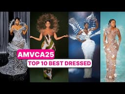 #AMVCA25 TOP 10 BEST DRESSED #ghana #nigeria #africa