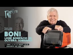 Boni: A TV e o Brasil estão igualmente sem rumo