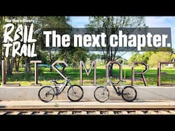 Northern Rivers Rail Trail: The Next Chapter - Lismore to Casino. NEW Section!