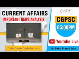 Global Gender Gap Index 2025 |Current Affairs 2025 | Mr Onkar Sahu |14.05.2025