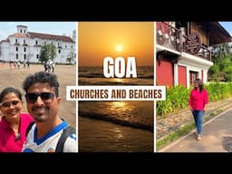 Goa Travel Vlog | Churches, Beaches in Goa | गोव्यातली फिरण्याची ठिकाणं | South Goa | Pritis World