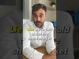 Lies we’re told about the share market #sharemarketinvesting