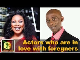 10 Mzansi actors with foreign lovers or spouses in 2025