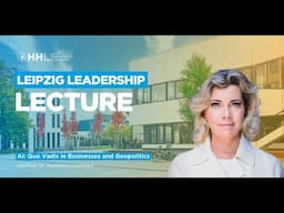Leipzig Leadership Lecture: AI: Quo Vadis in Businesses and Geopolitics