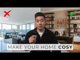 10 Design Tips To Make Your Home Warm & Inviting (Fix These Common Mistakes!)
