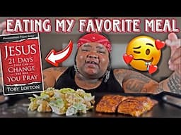 EATING MY FAVORITE MEAL | SALMON AND CEASAR SALAD MUKBANG| NEW PRAYER JOURNEY 🙏🏾🥰