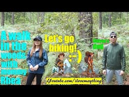 Let's Go Mountain Hiking and Walk in the Woods with Hulyan's Dad and Mommy Rhea. Hike the Mountains!
