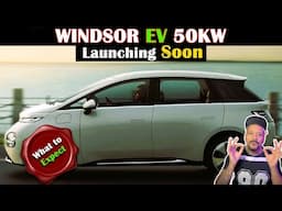 Wait is OVER! MG Windsor EV 50 KW Launching soon | Honest First Impressions |