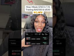 $763 in 1 hr Trading NAS100 & US30. 🔥💪 Trade in a Bear & Bull market. 💯 #daytrading