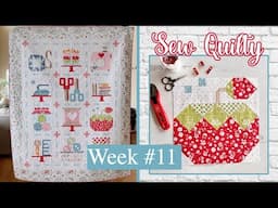 🌸 SEW QUILTY Sew-a-Long: Week 11 | (Quilt & Cross Stitch)