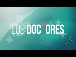‘Los Doctores’: Migrañas