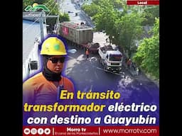 ⚡ **En tránsito transformador eléctrico con destino a Guayubín** 🚛🔌