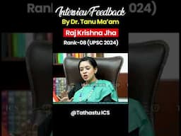 Interview Feedback | Raj Krishna Jha | UPSC Topper 2024 Rank 08