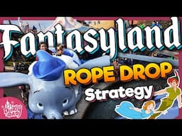 BEST Fantasyland Rope Drop Strategy at Disneyland for 2025