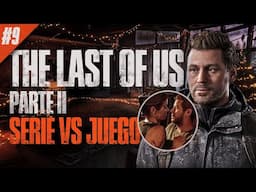 THE LAST OF US: ¡Este video NO SE PUEDE MONETIZAR 💦! | Serie vs Juego | Gameplay #9