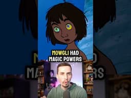 Mowgli was a SORCERER in the Original Story?! 😱
