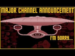 Major Channel Announcement...