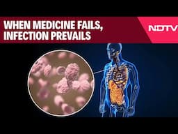 Banega Swastha India | When Medicine Fails, Infection Prevails