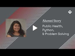 Public Health, Python, and Problem Solving: Gaining Crucial Data Analytics Skills
