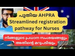 പുതിയ Registration pathway for Nurse to Australia , Answer to your questions