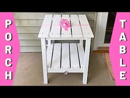Build this Porch Table in One Day