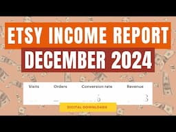 How Much I Made Selling Digital Downloads On Etsy Without Ads In December 2024