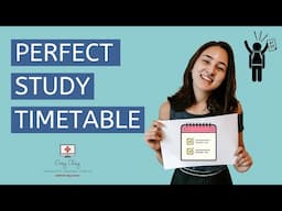 How To Make The Perfect Study Timetable