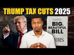 Trump’s NEW Tax Bill is Here. How Your Taxes Will Change