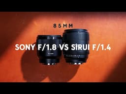 Best Budget Sony 85mm for Video | Sony 85mm f/1.8 vs Sirui 85mm f/1.4