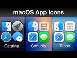 macOS App Icons: Tahoe Preview vs Sequoia vs Catalina!
