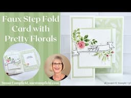 Soft and Beautiful! Extraordinary Flora Z Fold Card