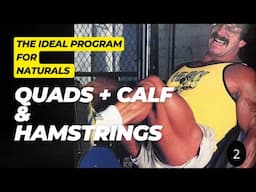 The Ideal Program - Quads - Hamstrings - Calf - Mike Mentzer + Bonus Video