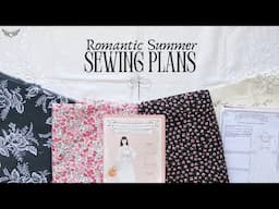 Romantic Sewing Plans for My Summer Wardrobe