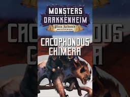 Cacophonous Chimera