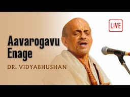 Aavarogavu Enage | Dr. Vidyabhushan | Devotional Song | Bhakti Movement | Kannada Devotional Songs