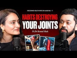 Biggest mistakes making your joints & muscles weak |  Top orthopedic surgeon #podcast