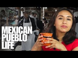 Living as a local in a Mexican pueblo