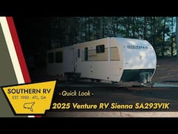 Quick Look! New 2025 Venture RV Sienna SA293VIK at Southern RV