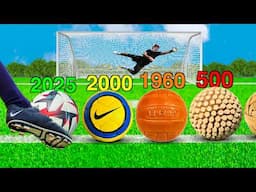 Chaque Fois Que Tu Marques un But, Le Ballon Devient Plus Vieux !