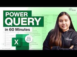 Learn Data Cleaning with Power Query in 60 Minutes (Beginner to Pro)