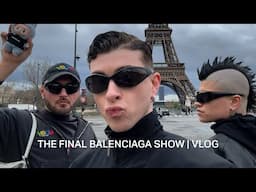 THE LAST BALENCIAGA SHOW | paris fashion week vlog