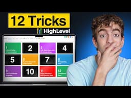 12 Hidden GoHighLevel Tricks That Absolutely SLAP!