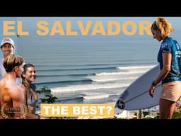 Why El Salvador is the BEST // 2025 Surf City Pro WSL