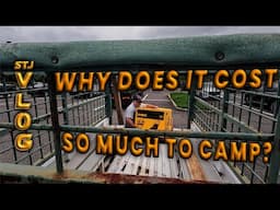 Chapter 1 - VLOG 24: Why Does It Cost So Much to Camp?