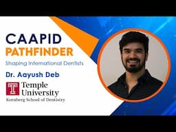 CAAPID PATHFINDER 2025 - XV with Dr. Aayush Deb |CAAPID SIMPLIFIED