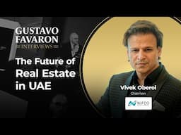 What You Need to Know About UAE’s Real Estate Boom | Vivek Oberoi's Insights